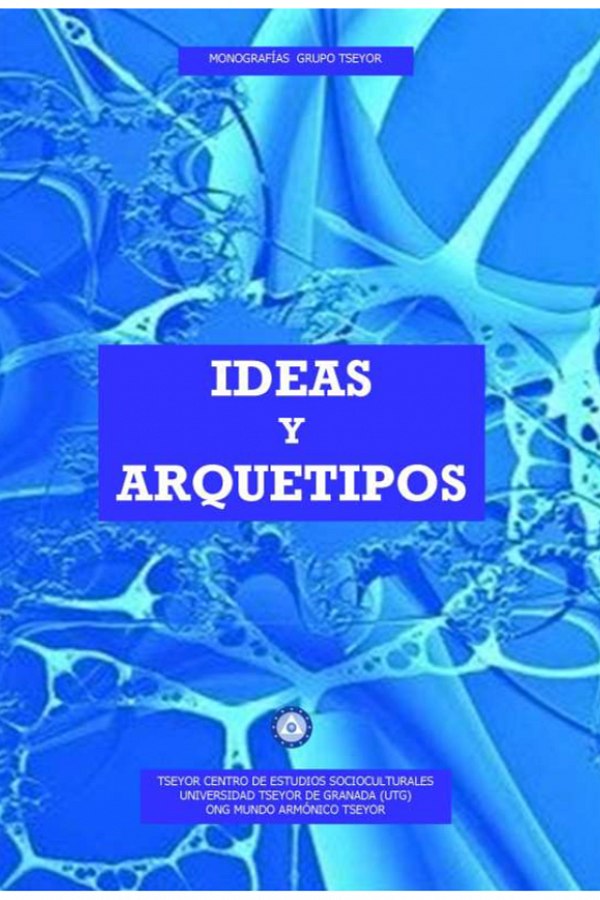 Ideas y arquetipos