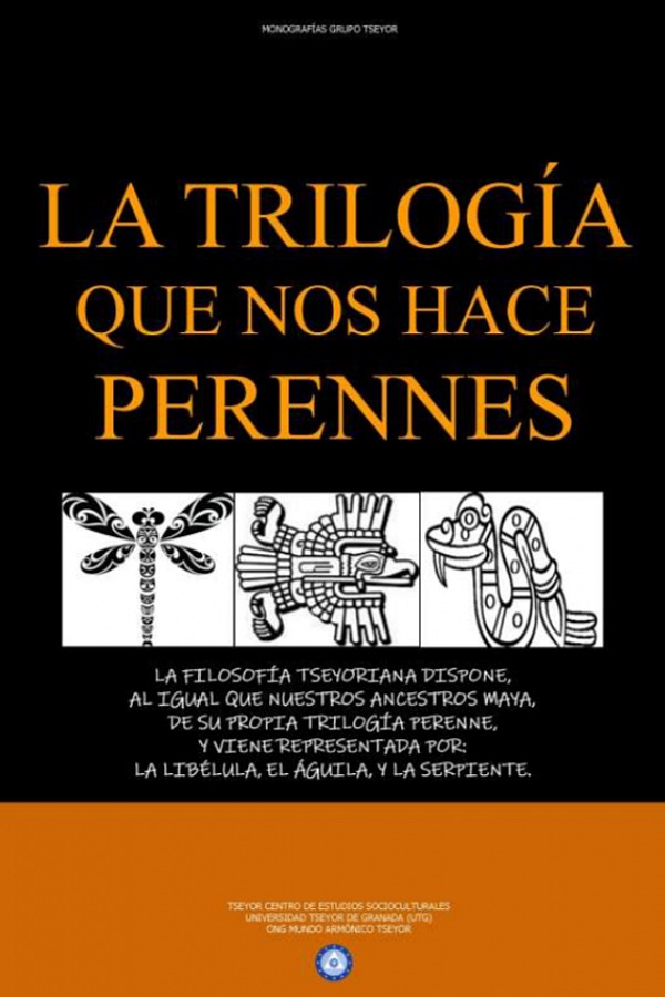 La trilogía que nos hace perennes