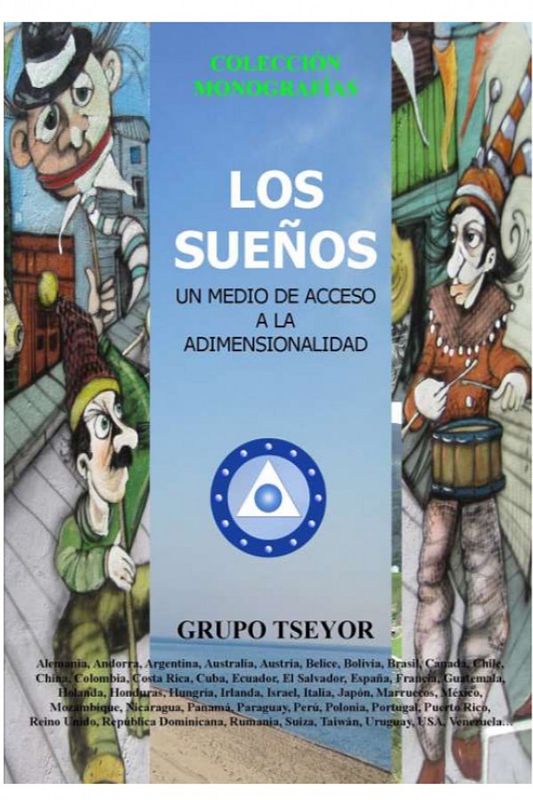 Los sueños. Un medio de acceso a la adimensionalidad