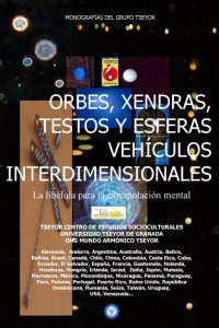 Orbes o xendras: vehículos interdimensionales