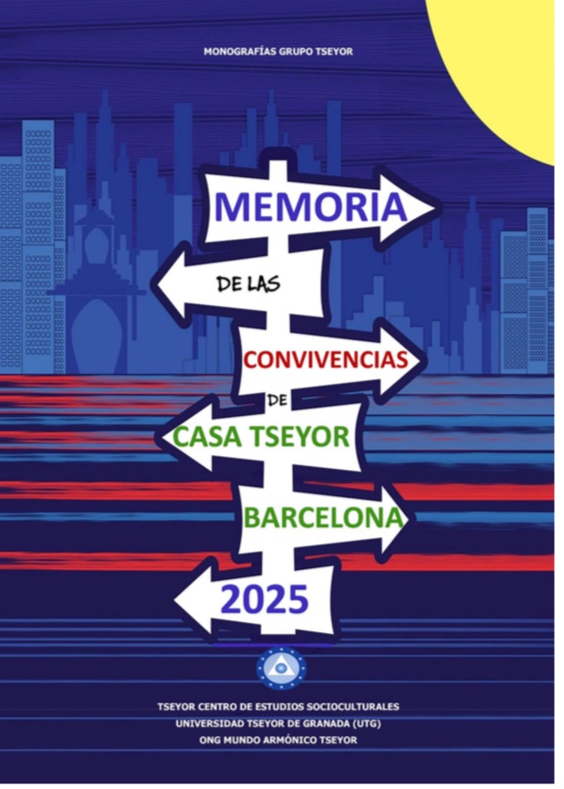 Memorias de las convivencias de casa tseyor Barcelona 2025
