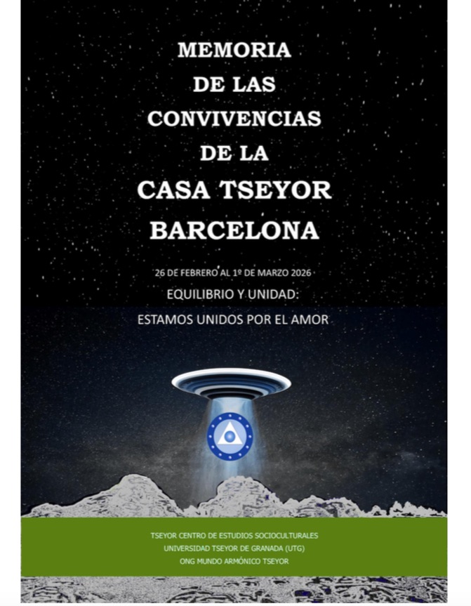 Memoria de las convivencias casa Tseyor Barcelona