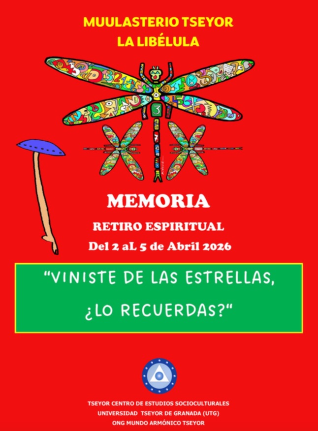 Memorias del retiro espiritual Mulasterio la Libélula Abril 2026
